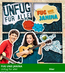 FUG UND JANINA   Unfug für alle!                                                 Hier klicken