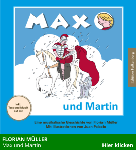 FLORIAN MÜLLER  Max und Martin                                             Hier klicken