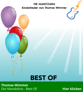 Thomas Wimmer   Die Mandolinis - Best Of                               Hier klicken